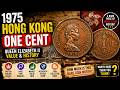 Rare 1975 Hong Kong One Cent | Queen Elizabeth II Coin Value &amp; History