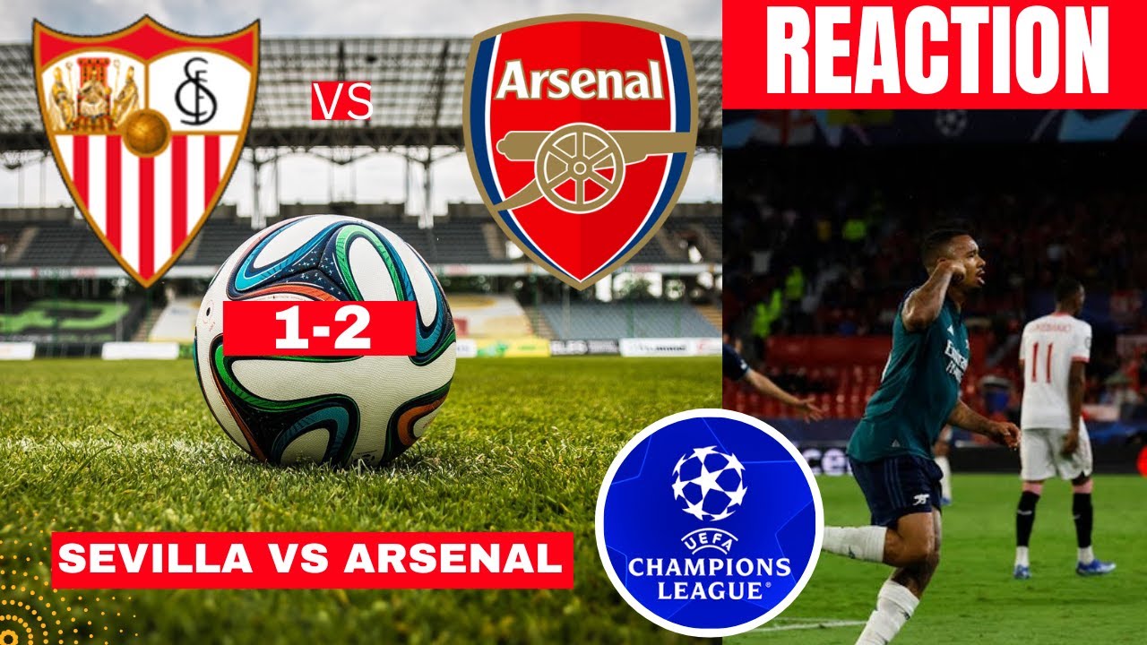 How to watch Arsenal v Sevilla - UEFA Champions League match on