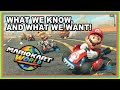Mario Kart World: What We Know & What We Want