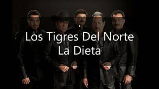 La Dieta (Los Tigres Del Norte).