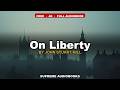 On Liberty by John Stuart Mill - Full Audiobook