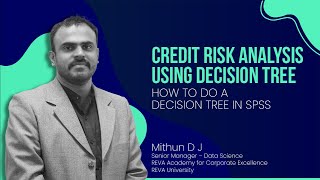 Credit Risk Analysis Using Decision Tree in IBM SPSS| CHAID Algorithm | RACE| REVA University