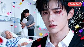 【Indo Dub】Istri Curi Jantung Ibuku, 7 Tahun Kemudian Aku Kaya Raya & Dia Menyesal! #cdrama
