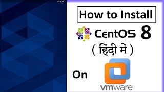 Celebrity How to Install CentOS 8 Server on VMware - CentOS-8.2.2004-x64 | A Complete Guide [In Hindi] Wealth