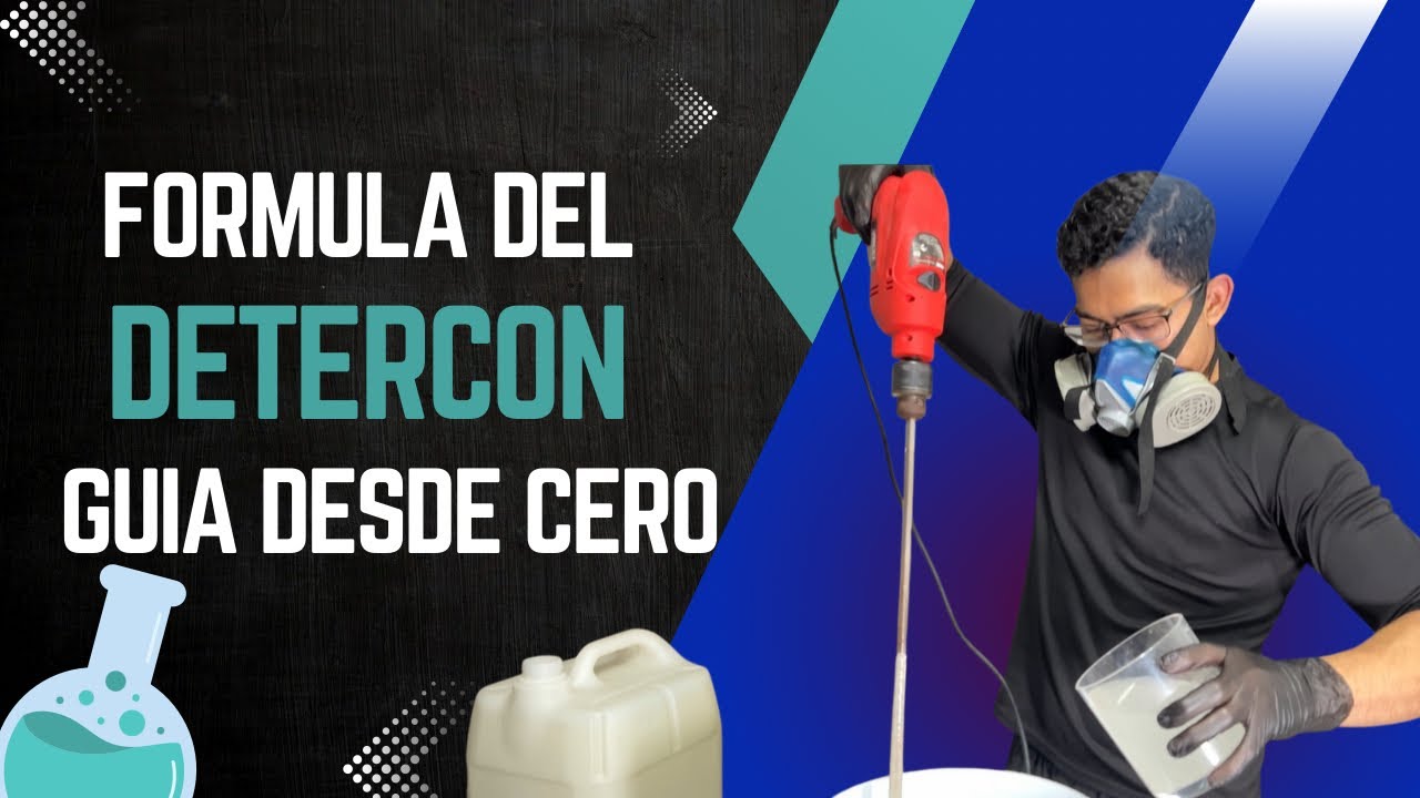 La Fórmula del  DETERCON ¡¡DESDE CERO!!
