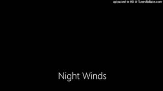 Night Winds
