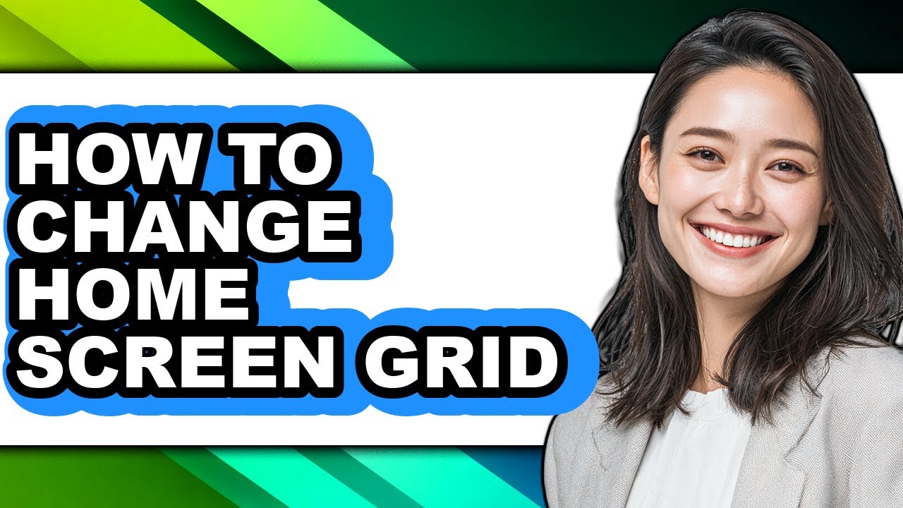 How to Change Home Screen Grid (updated) - YouTube