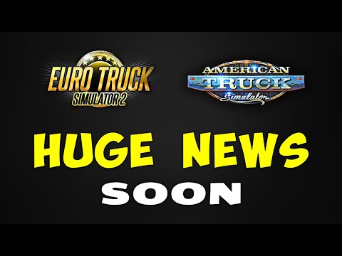 HUGE NEWS for ETS2 & ATS Coming Soon + Nordic Horizons DLC Update
