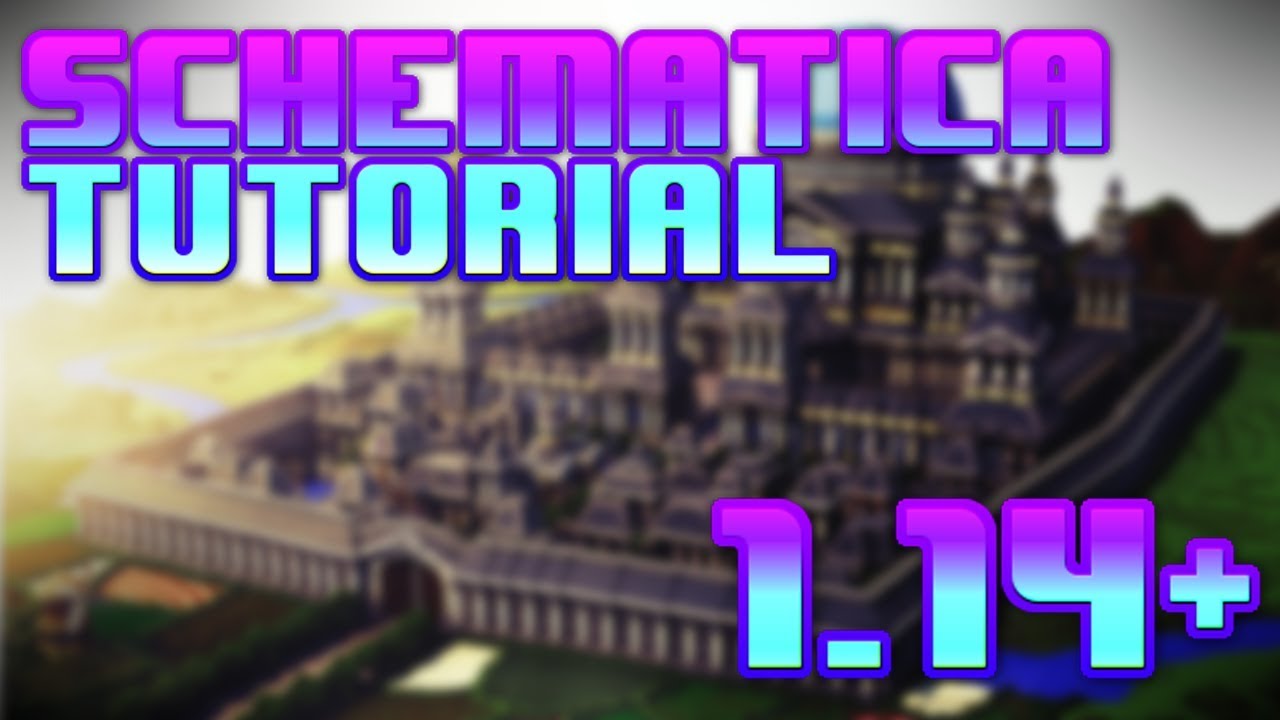 How To Use Schematica in 1.16+ | Tips and Tricks - YouTube