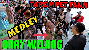 ORAY WELANG Medley //TAROMPET TANJI //SNH Music Official //Nagrog