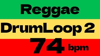 Reggae Drum Loop2 Practice Tool 74bpm  [Bob Marley Three little birds -cover]