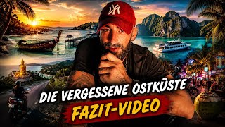 ENORMA IN THAILAND - FAZIT VIDEO - DIE VERGESSENE OSTKÜSTE