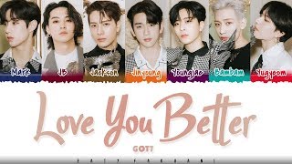 GOT7 – 'LOVE YOU BETTER' Lyrics [Color Coded_Han_Rom_Eng]
