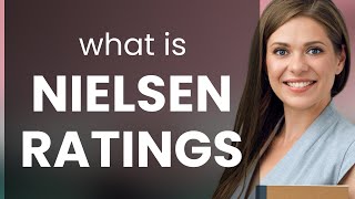 Understanding Nielsen Ratings A Guide for English Language Learners