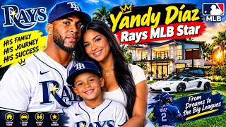 Yandy Díaz: Life Outside the MLB (Wife, Son, Parents & Net Worth)