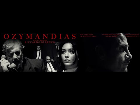 CLIP OZYMANDIAS regia di Riccardo Di Renzo