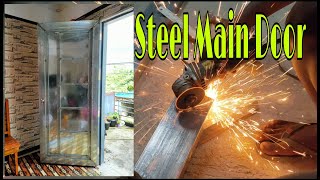 MAKING OF STEEL MAIN DOOR