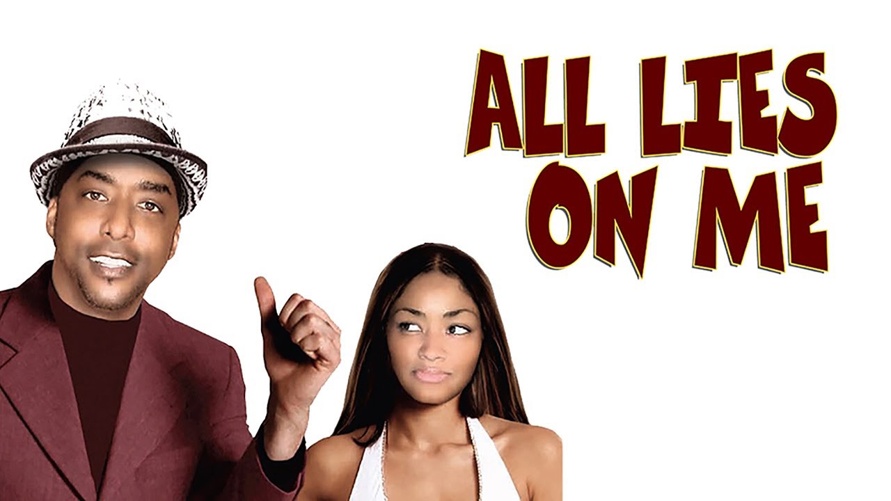 All Lies on Me  2007    Full Movie   Miguel Nunez   Gary Anthony Sturgis  Fredro Starr  Calvin Cyrus