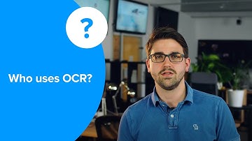 Who Uses OCR?