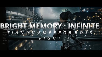 Bright Memory Infinite  - Tian Yu Emperor (Boss Fight)