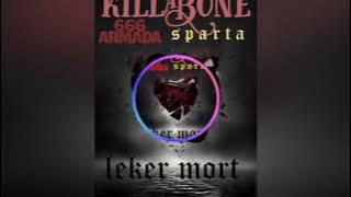 666armada lever mort ft killabone