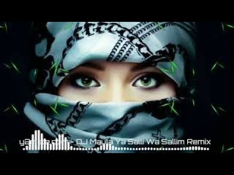 Arabic Trance Remix | Mawla Ya Salli Wa Sallim | Bass Boosted | Sholawat Nabi