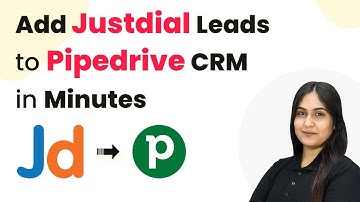 Automatically Add Justdial Leads to Pipedrive CRM in Minutes