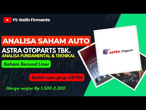 Saham AUTO: Analisa Fundamental & Teknikal