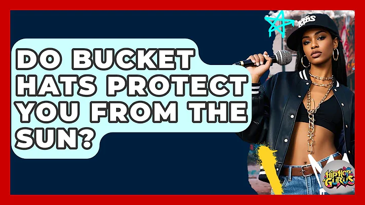 Do Bucket Hats Protect You From The Sun? - Hip Hop Gurus