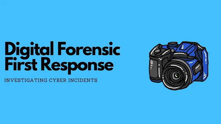 Digital Forensic First Response: Investigating Cyber Incidents