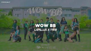 Lapillus X T1419 — 'WOW BB' COVER (Natti Natasha x El Alfa x Chimbala) [Letra. Español]