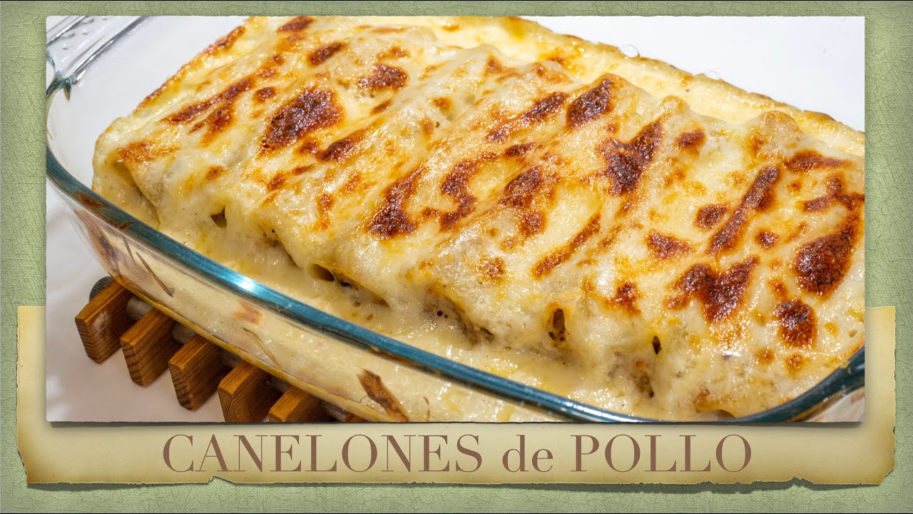 CANELONES de POLLO con láminas PRECOCIDAS Receta de CANELONES PASO A PASO Canelones caseros 🍝🐓🍄