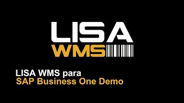 LISA WMS para SAP Business One Demo (versión larga)