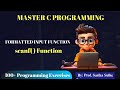 27. Formatted Input Function In C | scanf() Function | C Language Tutorial for Beginners