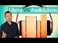 ¿ LIBROS o AUDIOLIBROS ? 👉 4 Diferencias que tener en cuenta.