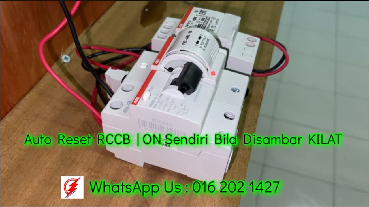 PAKAR KILAT : Auto Reset RCCB | Kilat Bukan Lagi Suatu Masalah - YouTube