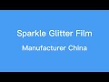 Sparkle glitter film manufacturer china