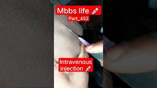 mbbs life ? part_452 ? intravenous injection ? mbbs medical aiims motivation iv shorts