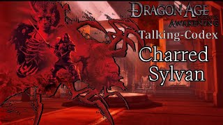 Dragon Age Codex: Charred Sylvan