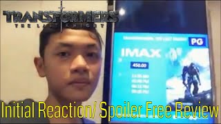 Watching Tranformers The Last Knight Full Initial Reaction and Spoiler Free Review