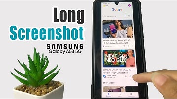 Samsung A53 5G | How To Take Long Screenshot