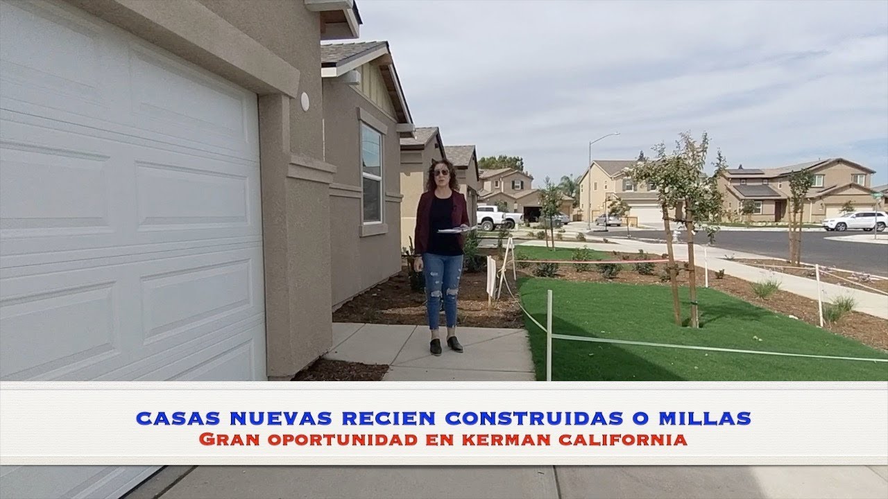 Casas nuevas recien Construidas o millas en Kerman CA YouTube