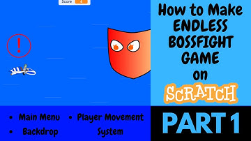 How to make Endless Bossfight Game On Scratch (Part 1)