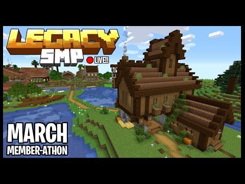 MINECRAFT LEGACY SMP LIVE!! | March Member-athon.. | Minecraft 1.15 Survival Multiplayer - MINECRAFT LEGACY SMP LIVE!! | March Member-athon.. | Minecraft 1.15 Survival Multiplayer