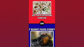 What Would You Rather? FOOD EDITION!