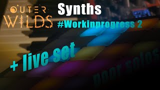 Live Set Outer Wilds Theme Progressrecord 23 - Synth Performance Ableton