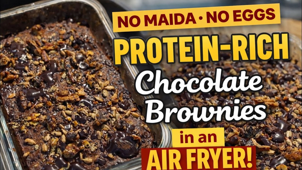 Eggless Chocolate Brownies in Air Fryer | High Protein, No Maida