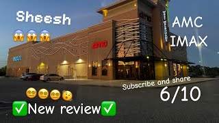 AMC theater review ￼￼