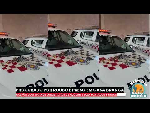 Procurado pela Justiça por roubo é preso em Casa Branca