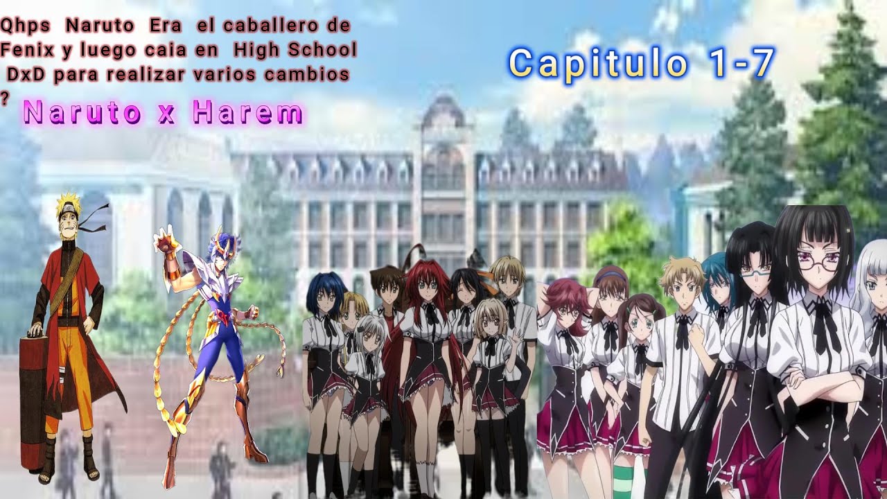 🔥QHPS: Naruto era el Caballero del Fénix y viajaba a DxD para cambiarlo todo 🌌🔥 | Cap 1-7